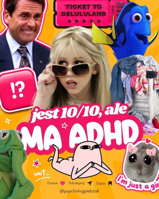 Mem „Jest 10/10, ale ma ADHD” dla Psycholog Pietrzak